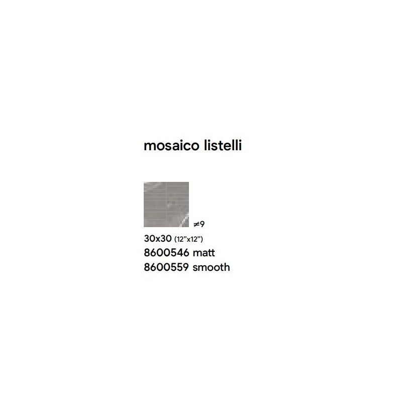 ROYAL 30X30 GREY MAT MOSAIK LISTELLI - SAIME CERAMICHE 8600546 SAIME CERAMICHE - 1