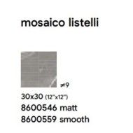 ROYAL 30X30 GREY MAT MOSAIK LISTELLI - SAIME CERAMICHE 8600546 SAIME CERAMICHE - 1