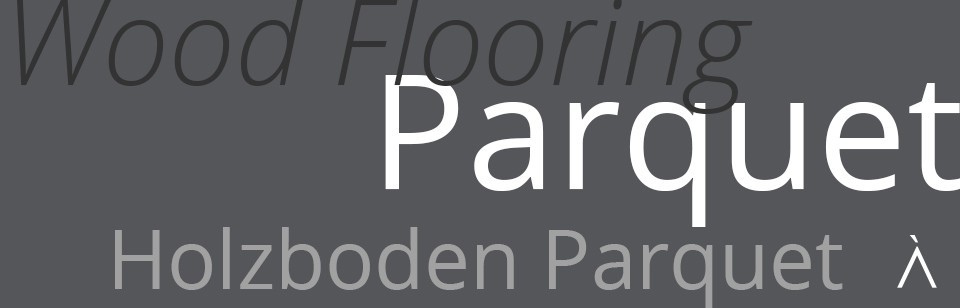 Parquet - Sols en bois de qualité